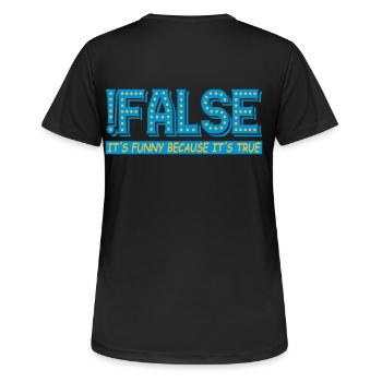 False, but true | Colors changeable - Women's Breathable T-Shirt - black - Back - AI Model Female 172 light (172cm)