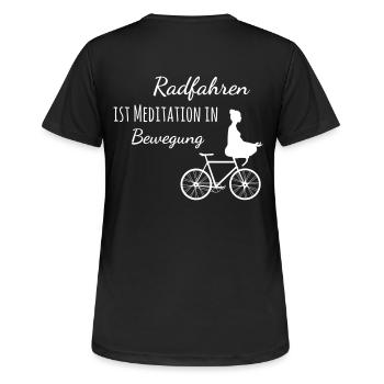 Radfahren ist Meditation in Bewegung - Frauen T-Shirt atmungsaktiv - Schwarz - Hinten - AI Model Female 172 light (172cm)