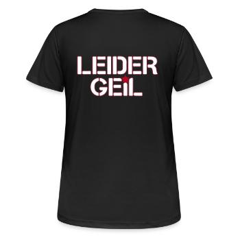 Leider Geil - Frauen T-Shirt atmungsaktiv - Schwarz - Hinten - AI Model Female 172 light (172cm)