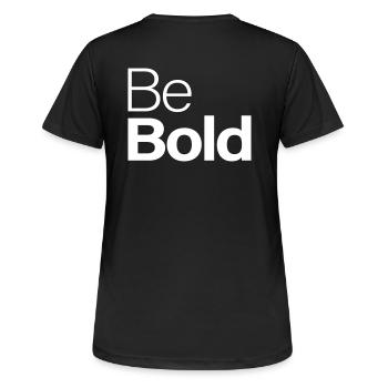 Be Bold - Women's Breathable T-Shirt - black - Back - AI Model Female 172 light (172cm)