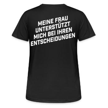 Frau unterstützt mich bei Ihren Entscheidungen - Frauen T-Shirt atmungsaktiv - Schwarz - Hinten - AI Model Female 172 light (172cm)