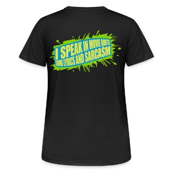 parler des paroles et du sarcasme - T-shirt respirant Femme - noir - Dos - AI Model Female 172 light (172cm)