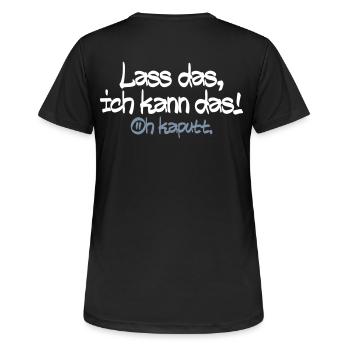 Lass mich ich kann das oh kaputt - Frauen T-Shirt atmungsaktiv - Schwarz - Hinten - AI Model Female 172 light (172cm)