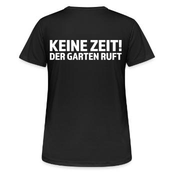 Keine Zeit der Garten ruft - Frauen T-Shirt atmungsaktiv - Schwarz - Hinten - AI Model Female 172 light (172cm)