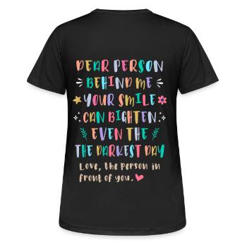 Dein Lächeln kann den dunkelsten Tag erhellen - Frauen T-Shirt atmungsaktiv - Schwarz - Hinten - AI Model Female 172 light (172cm)