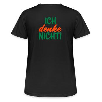 Ich denke nicht - Frauen T-Shirt atmungsaktiv - Schwarz - Hinten - AI Model Female 172 light (172cm)