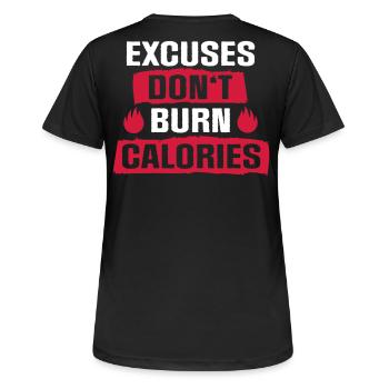 Les excuses ne brûlent pas de calories - T-shirt respirant Femme - noir - Dos - AI Model Female 172 light (172cm)