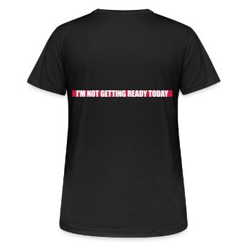 ne pas se préparer aujourd’hui - T-shirt respirant Femme - noir - Dos - AI Model Female 172 light (172cm)