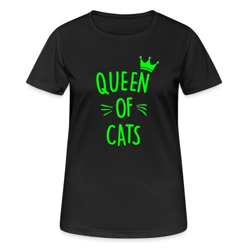 queen of cats - Frauen T-Shirt atmungsaktiv