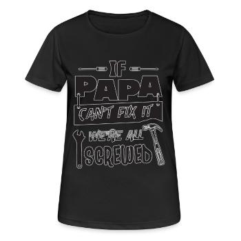Papa Reparatur-Spruch - Frauen T-Shirt atmungsaktiv - Schwarz - Vorne - AI Model Female 172 light (172cm)