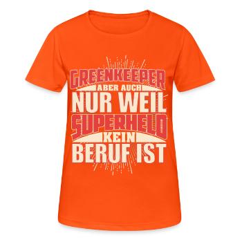 Greenkeeper Superheld - Frauen T-Shirt atmungsaktiv - Neonorange - Vorne - AI Model Female 172 dark (172cm)