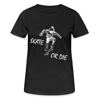 Skate Or Die - Women's Breathable T-Shirt - black - Front - AI Model Female 172 light (172cm)