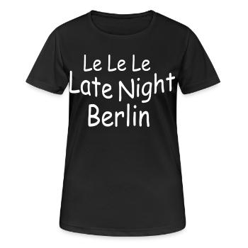 Le Le Le Late Night Berlin - T-shirt respirant Femme - noir - Devant - AI Model Female 172 light (172cm)