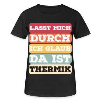 "Lasst Mich Durch Ich Glaub Da Ist Thermik" Bunt - Frauen T-Shirt atmungsaktiv - Schwarz - Vorne - AI Model Female 172 light (172cm)