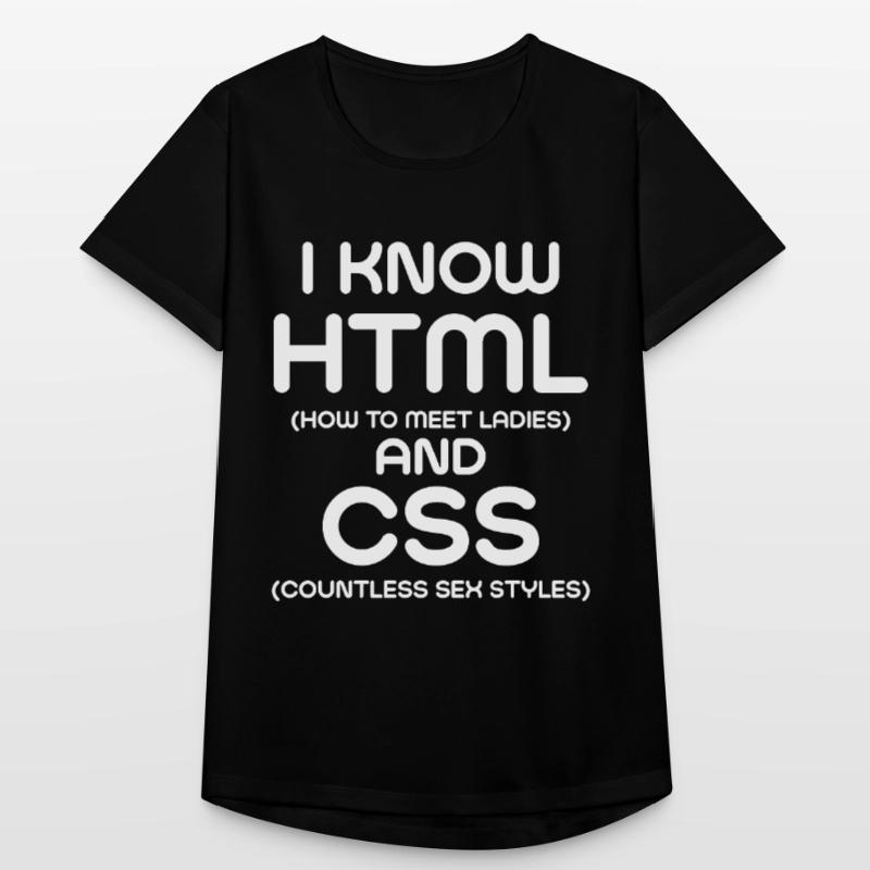 Je connais html et CSS T-shirt respirant Femme