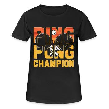 Ping Pong Champion Amoureux du Tennis de Table - T-shirt respirant Femme - noir - Devant - AI Model Female 172 light (172cm)