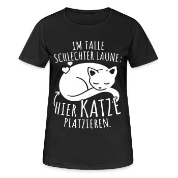 Bei Schlechter Laune Hier Katze Platzieren Katzen - Frauen T-Shirt atmungsaktiv - Schwarz - Vorne - AI Model Female 172 light (172cm)