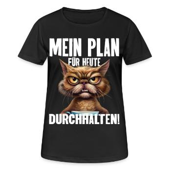 Mein Plan Für Heute Durchhalten! - Frauen T-Shirt atmungsaktiv - Schwarz - Vorne - AI Model Female 172 light (172cm)