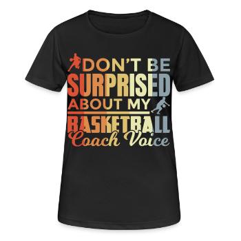 Entraîneur de basket-ball disant - T-shirt respirant Femme - noir - Devant - AI Model Female 172 light (172cm)