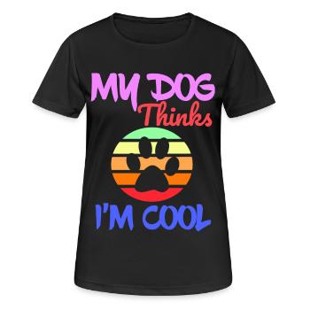 Mon chien pense que je suis cool et dur, ami chien * - T-shirt respirant Femme - noir - Devant - AI Model Female 172 light (172cm)