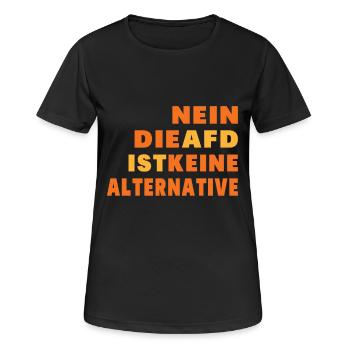 NEIN DIE AFD IST KEINE ALTERNATIVE - Frauen T-Shirt atmungsaktiv - Schwarz - Vorne - AI Model Female 172 light (172cm)