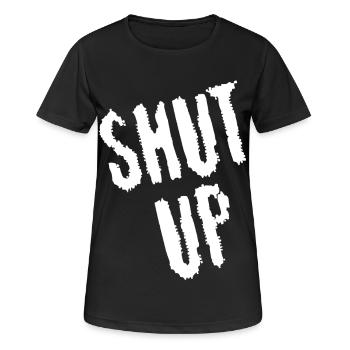 Sei still! (weiß) - Frauen T-Shirt atmungsaktiv - Schwarz - Vorne - AI Model Female 172 light (172cm)