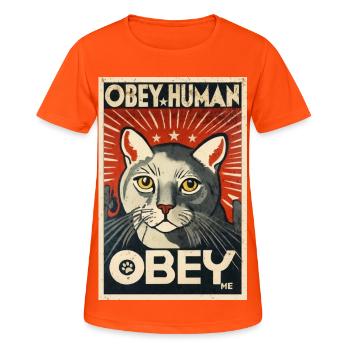 Obey Human affiche de propagande chat autoritaire - T-shirt respirant Femme - orange néon - Devant - AI Model Female 172 dark (172cm)