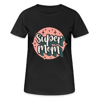 Super Mom - Women's Breathable T-Shirt - black - Front - AI Model Female 172 light (172cm)