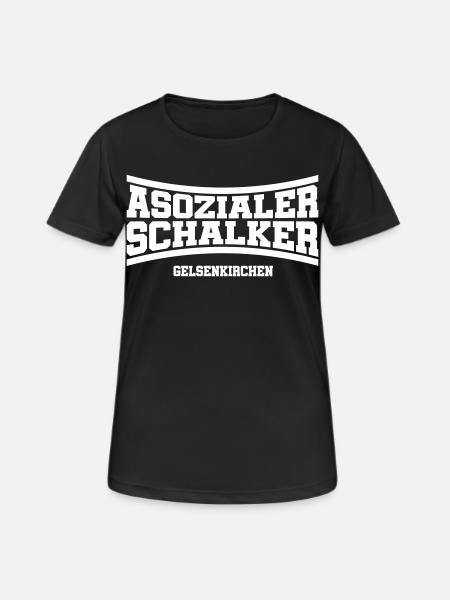 Asozialer Schalker Gelsenkirchen | Farbe änderbar - Frauen T-Shirt atmungsaktiv - Schwarz