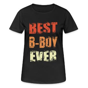 Best B-Boy Ever - Frauen T-Shirt atmungsaktiv - Schwarz - Vorne - AI Model Female 172 light (172cm)