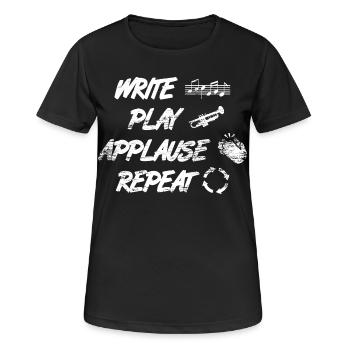 écrire, jouer, applaudir, répéter - T-shirt respirant Femme - noir - Devant - AI Model Female 172 light (172cm)