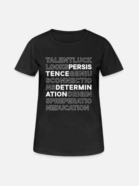 Perseverance and determination - Women's Breathable T-Shirt - black