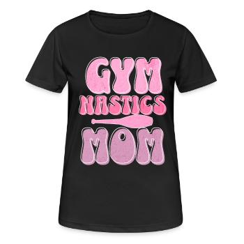 Gymnastics Mother Gymnastics Funny Saying Mothers - Women's Breathable T-Shirt - black - Front - AI Model Female 172 light (172cm)