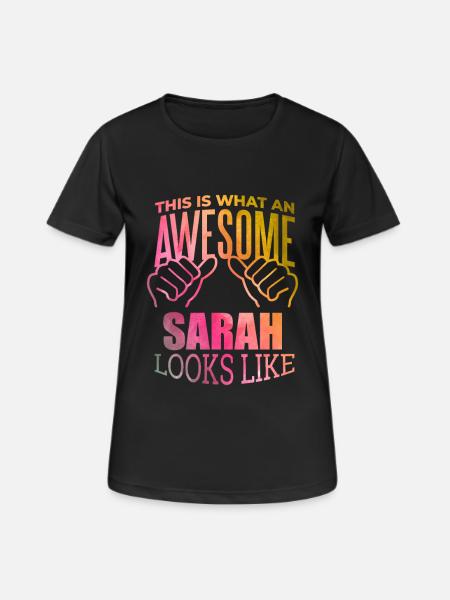 Sarah Sarah Sarah - Frauen T-Shirt atmungsaktiv - Schwarz