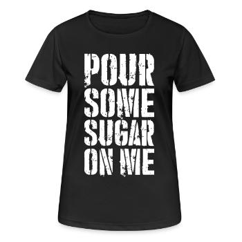 Gieß etwas Zucker auf mich - Frauen T-Shirt atmungsaktiv - Schwarz - Vorne - AI Model Female 172 light (172cm)