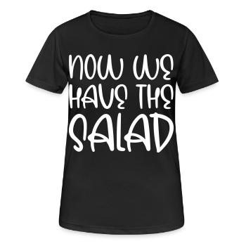 Maintenant, nous avons la salade - T-shirt respirant Femme - noir - Devant - AI Model Female 172 light (172cm)