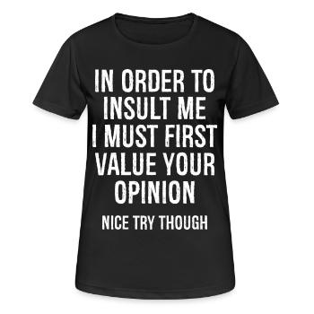 Pour m’insulter, je dois d’abord valoriser - T-shirt respirant Femme - noir - Devant - AI Model Female 172 light (172cm)