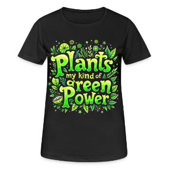 LES PLANTES : MON GENRE DE POUVOIR VERT - T-shirt respirant Femme - noir - Devant - AI Model Female 172 light (172cm)