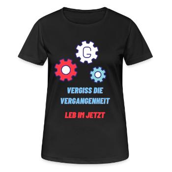 Forget the past, live in the now - Women's Breathable T-Shirt - black - Front - AI Model Female 172 light (172cm)