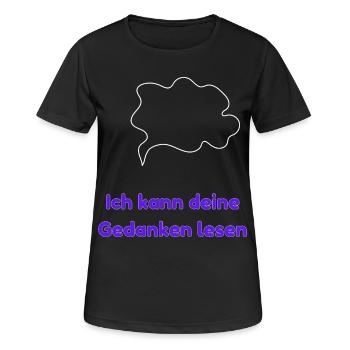 Ich kann deine Gedanken lesen - Frauen T-Shirt atmungsaktiv - Schwarz - Vorne - AI Model Female 172 light (172cm)