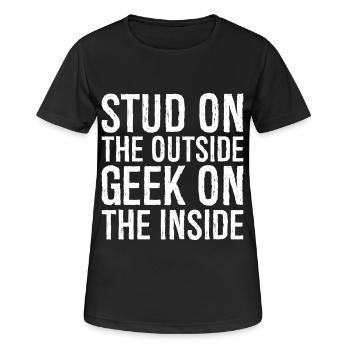 Stud on the outside geek on the inside - Women's Breathable T-Shirt - black - Front - AI Model Female 172 light (172cm)