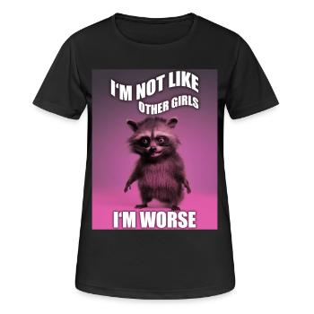 I'm Not Like Other Girls Funny Raccoon Meme - Women's Breathable T-Shirt - black - Front - AI Model Female 172 light (172cm)