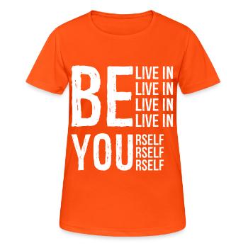 BELIVE IN YOURSELF - Frauen T-Shirt atmungsaktiv - Neonorange - Vorne - AI Model Female 172 dark (172cm)