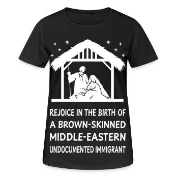 Weihnachten - Jesus Einwanderer aus dem Nahen Osten II - Frauen T-Shirt atmungsaktiv - Schwarz - Vorne - AI Model Female 172 light (172cm)