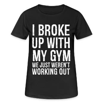Ich habe mich von meinem Fitnessstudio getrennt, wir haben einfach nicht trainiert - Frauen T-Shirt atmungsaktiv - Schwarz - Vorne - AI Model Female 172 light (172cm)