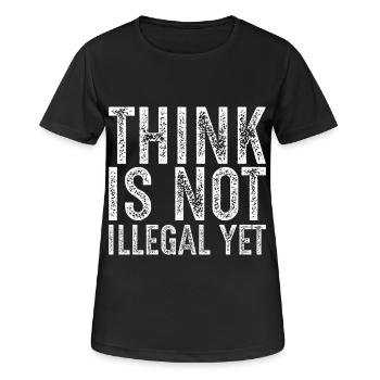 Denken ist noch nicht illegal - Frauen T-Shirt atmungsaktiv - Schwarz - Vorne - AI Model Female 172 light (172cm)