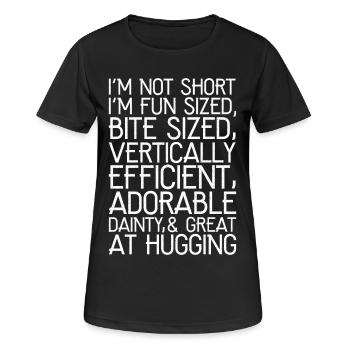 I'm not short I'm fun sized - Frauen T-Shirt atmungsaktiv - Schwarz - Vorne - AI Model Female 172 light (172cm)