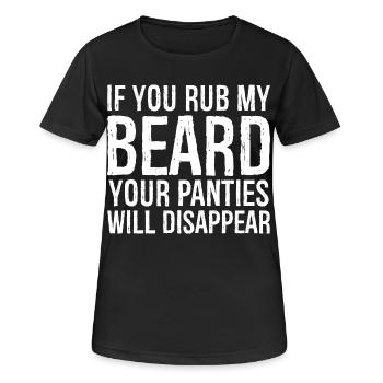 Si tu me frottes la barbe, ta culotte va disparaître - T-shirt respirant Femme - noir - Devant - AI Model Female 172 light (172cm)