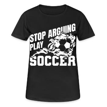 Arrêtez de vous disputer lors du match de football - T-shirt respirant Femme - noir - Devant - AI Model Female 172 light (172cm)