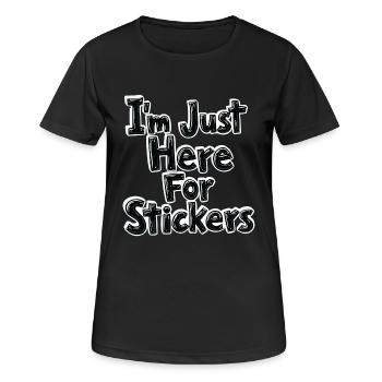 Je suis juste ici pour les autocollants - T-shirt respirant Femme - noir - Devant - AI Model Female 172 light (172cm)